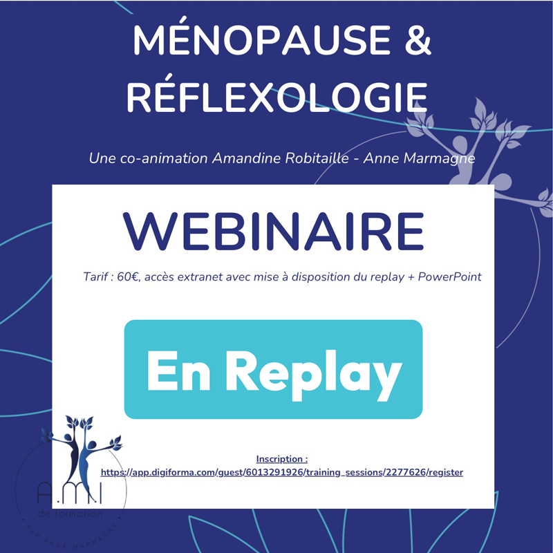Replay du Webinaire ménopause & réflexologie