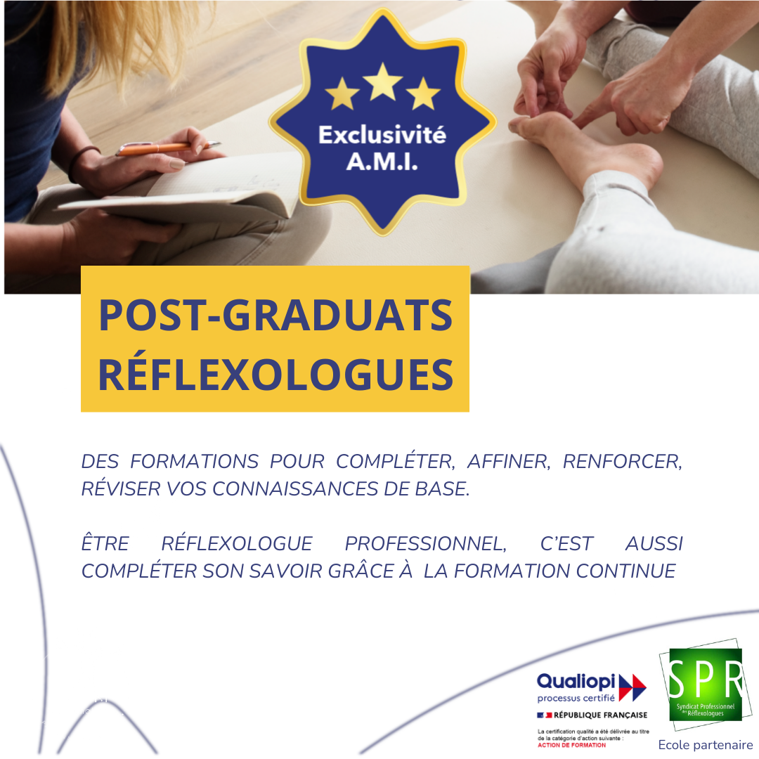 Post-graduats Reflexologues Post-graduats Réflexologues